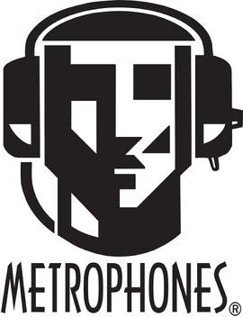 METROPHONES